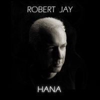 “HANA”を唄うドイツの音楽家「ロバート・ジェイ」出演！