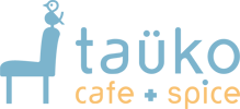 cafe +spice tauko*