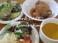 今週のmaru CAFEランチ!