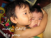 maru CAFE My sons