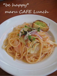 maru CAFEランチ♪