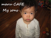 maru CAFE My sons 2010/01/05 14:16:02