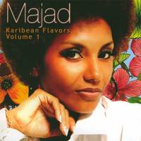 Majad / Karibean Flavors Volume 1 (2009)
